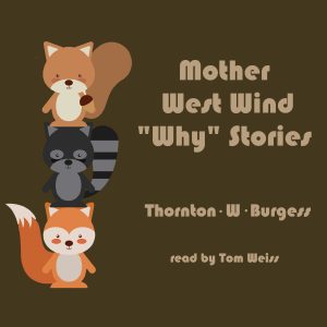 Mother West Wind "Why" Stories