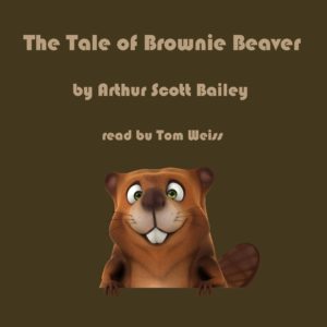 The Tale of Brownie Beaver