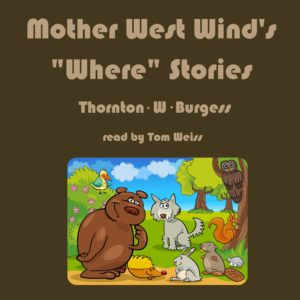 Mother West Wind's Where Stories