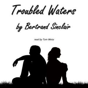 Troubled Waters Audio Image