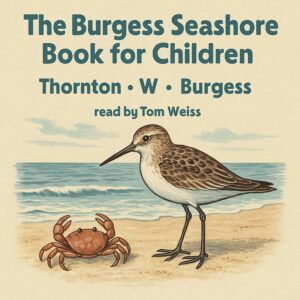 The Burgess Seashore Book for Children Audio Cover